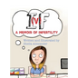 If: A Memoir of Infertility - Hardcover