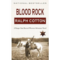 Blood Rock: A Ranger Sam Burrack Western Adventure - Paperback