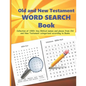 Old and New Testament WORD SEARCH Book: Collection of 1000+ Key Biblical names and places from Old and New Testament categorized according to Books - - Paperback