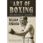 Art of Boxing and Manual of Training: The Deluxe Edition - Paperback
