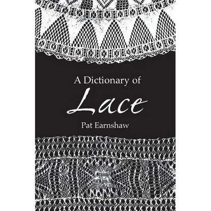 A Dictionary of Lace - Paperback