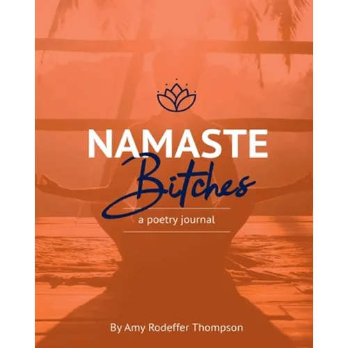 Namaste Bitches - Paperback