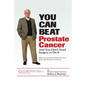 You Can Beat Prostate Cancer - Paperback