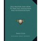 Self Mastery And How To Practice Suggestion And Autosuggestion - Paperback