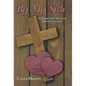 By My Side: Kidnapped by Darkness, Rescued by Light - Hardcover