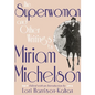 Superwoman and Other Writings by Miriam Michelson - Paperback