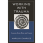 Working with Trauma: Lessons from Bion and Lacan - Paperback