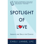The Spotlight of Love - Paperback