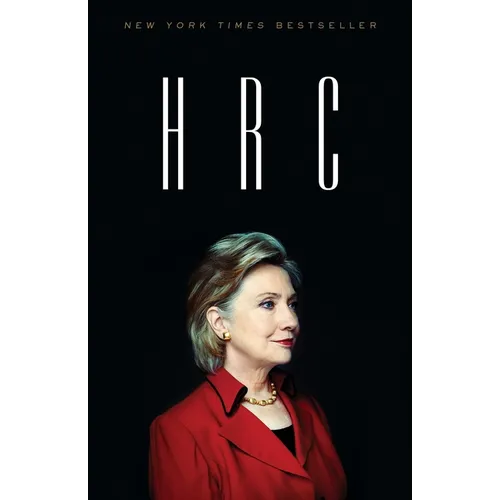 H R C: State Secrets and the Rebirth of Hillary Clinton - Paperback