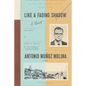 Like a Fading Shadow - Paperback