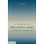 A Guide to Biblical Hebrew Syntax - Paperback