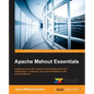 Apache Mahout Essentials - Paperback