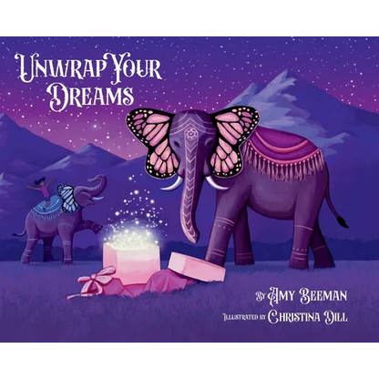 Unwrap Your Dreams - Hardcover