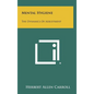 Mental Hygiene: The Dynamics Of Adjustment - Hardcover