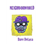 Neighborworld - Paperback