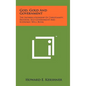 God, Gold And Government: The Interrelationship Of Christianity, Freedom, Self-Government And Economic Well Being - Hardcover