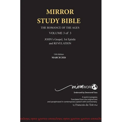 HARDBACK 15th Edition MARCH 2026 MIRROR STUDY BIBLE 516p VOLUME 3 OF 3 John's Writings; Gospel; 1st Epistle & Apocalypse - Hardcover