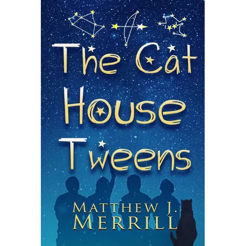 The Cat House Tweens - Paperback