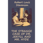 Strange Case of Dr. Jekyll and Mr. Hyde (Illustrated) - Hardcover