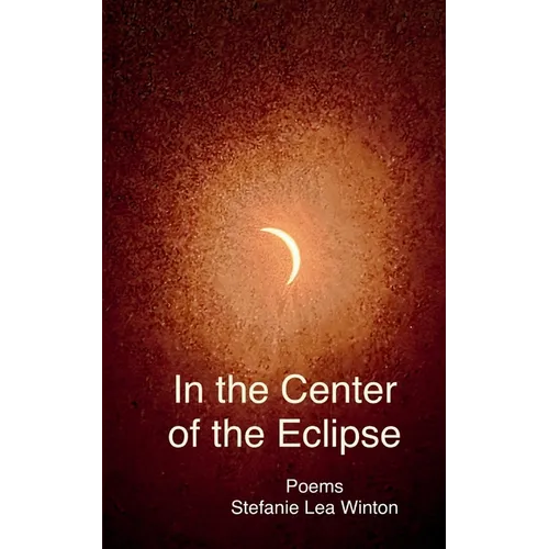 In the Center of the Eclipse - Paperback