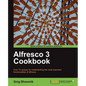 Alfresco 3 Cookbook - Paperback