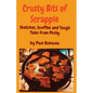 Crusty Bits of Scrapple: Sketches, Scuffles and Tough Tales from Philly by Paul Bukovec - Paperback