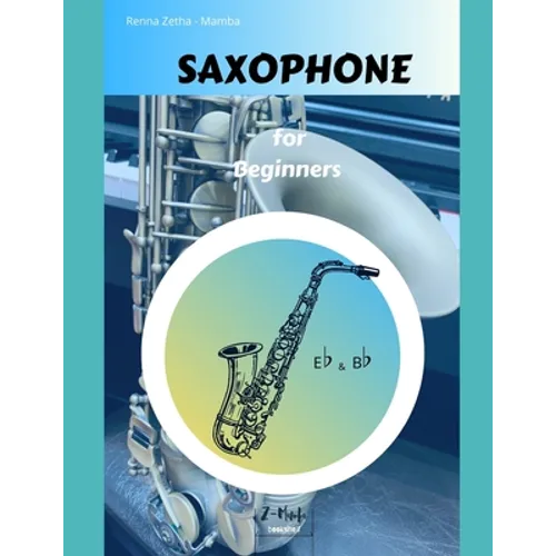 Saxophone for Beginners - Paperback