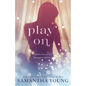 Play On - Paperback