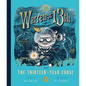 Warren the 13th and the Thirteen-Year Curse - Hardcover