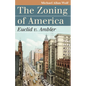 The Zoning of America: Euclid V. Ambler - Paperback