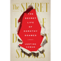 The Secret Life of Dorothy Soames: A Memoir - Hardcover