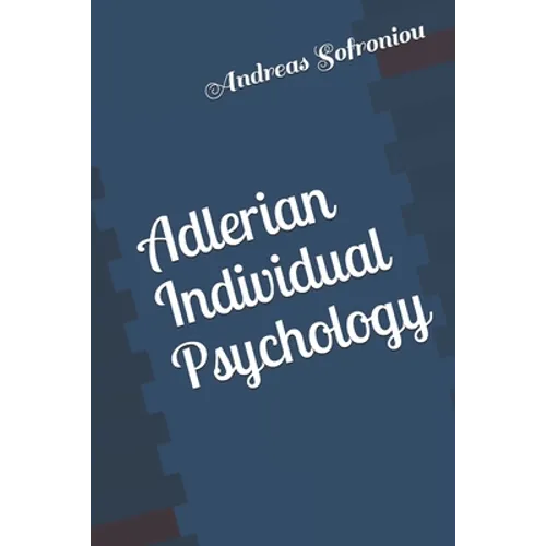 Adlerian Individual Psychology - Paperback