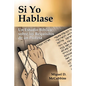 Si Yo Hablase - Paperback