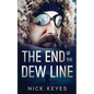 The End of the DEW Line - Paperback