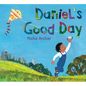 Daniel's Good Day - Hardcover
