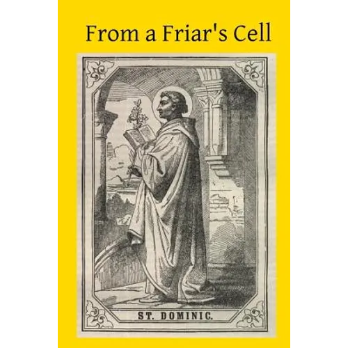 From a Friar's Cell - Paperback