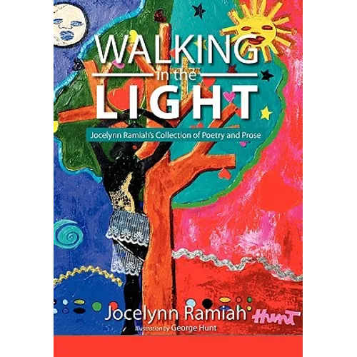 Walking in the Light - Hardcover