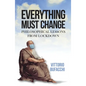 Everything must change: Philosophical lessons from lockdown - Hardcover