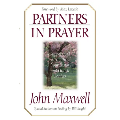 A Partners in Prayer: Support and Strengthen Your Pastor and Church Leaders - Paperback