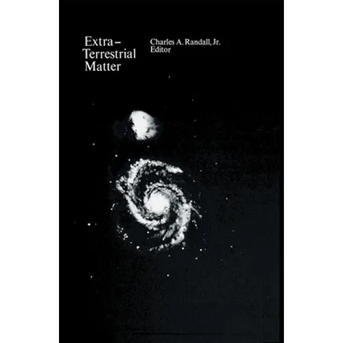 Extra-Terrestrial Matter - Hardcover