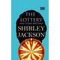 The Lottery and Other Writings - Paperback