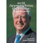Still Approaching My Prime: An Autobiography - Paperback
