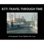 B77: A Perspective From Behind The Lens - Hardcover