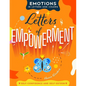 Letters of Empowerment: A Journey of Self-Discovery Through Lettering, Coloring, and Personal Growth Projects - Paperback
