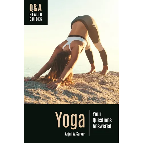 Yoga: Your Questions Answered - Paperback