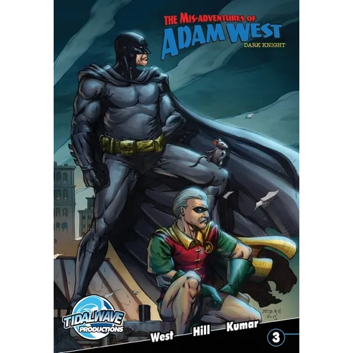 Mis-Adventures of Adam West: Dark Night #3 - Paperback
