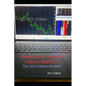 Beating the Finacial Futures Market: 2023 Deluxe Edition Almanac - Paperback