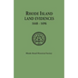 Rhode Island Land Evidences, 1648-1696 - Paperback