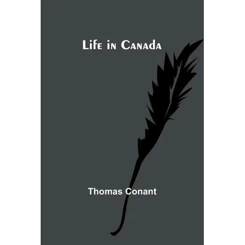 Life in Canada - Paperback