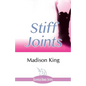 Stiff Joints - Paperback